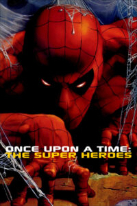 De Superman à Spider-Man: L’aventure des super-héros {2001} film online, nowości kinowe